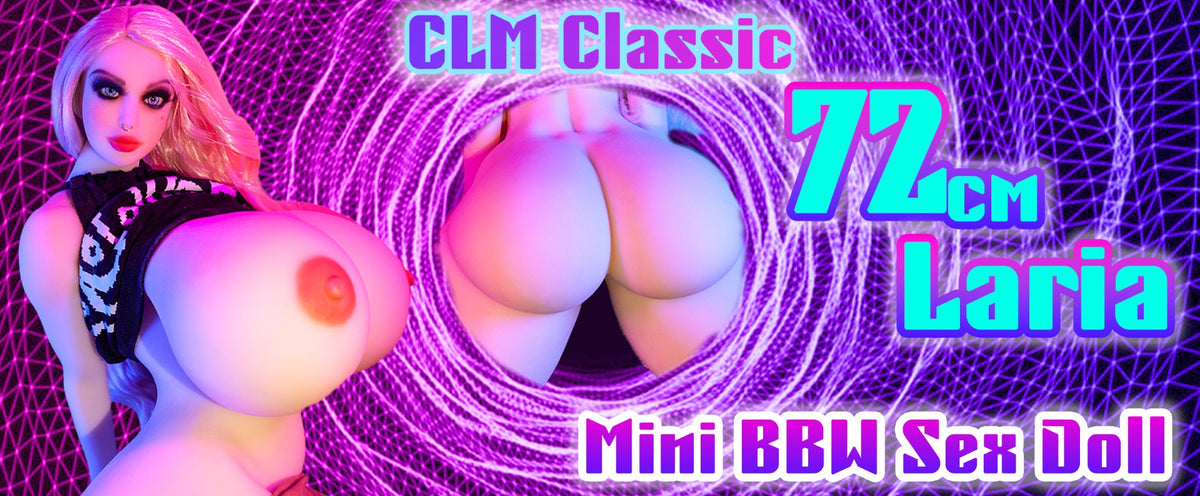 Laria sexdukke (Climax Doll Mini 72 cm S-cup TPE)